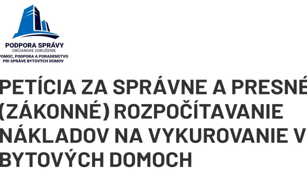 Petícia za správne a presné rozpočítavanie nákladov na vykurovanie v BD